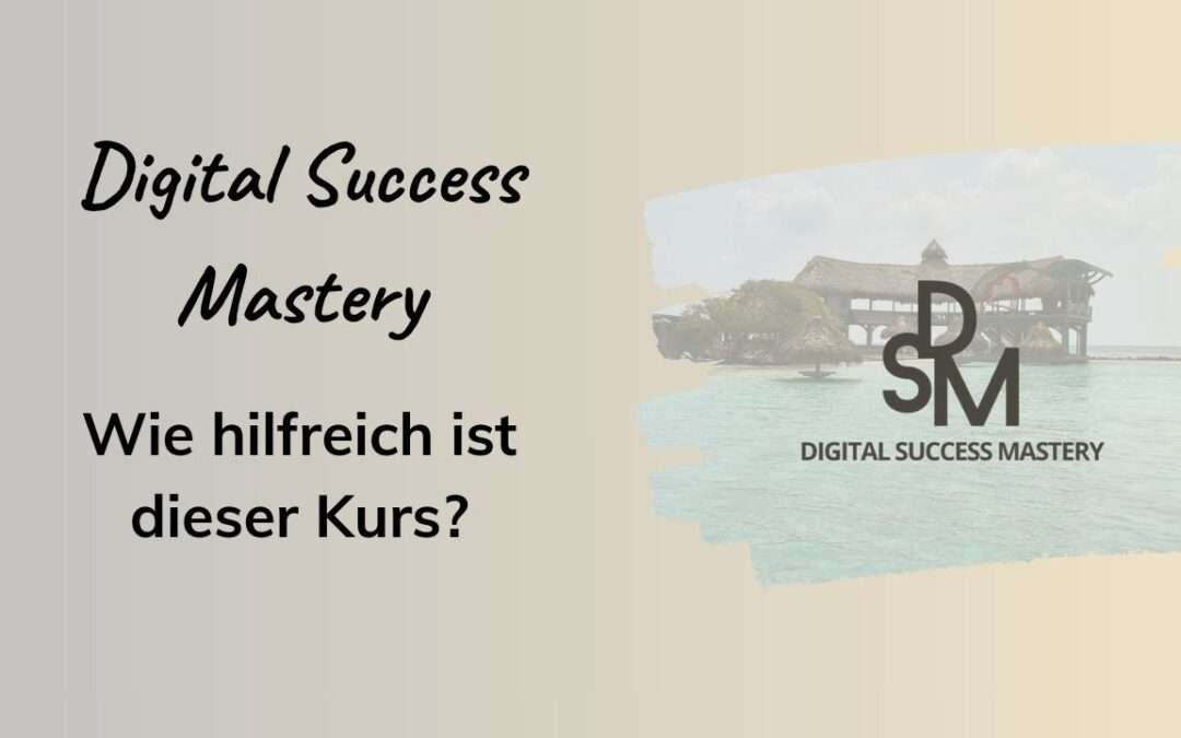 DSM- Digital Success Mastery